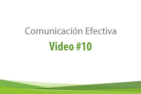 <p>Video #10 del enfoque Comunicación Efectiva<br />
Haz clic derecho sobre el video y selecciona la opción "Guardar video como"</p>
